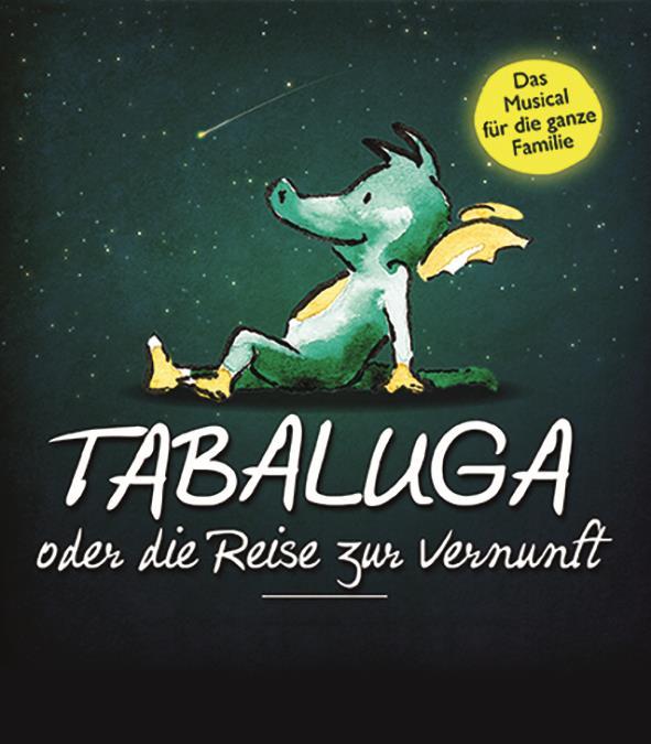 Tabaluga oder die Reise zur Vernunft  - Musical