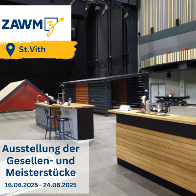 zawm_17_bis_23-06-2025 - Ausstellung Gesellen- und Meisterstücke