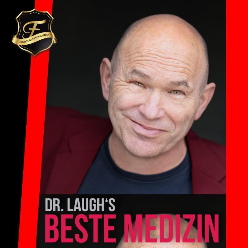 Dr. Laugh's Beste Medizin - Moments forts passés