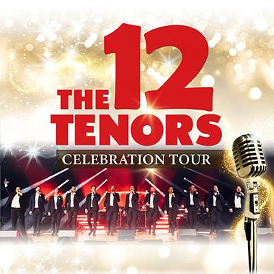 The 12 Tenors - 15 Years Of Celebration Tour